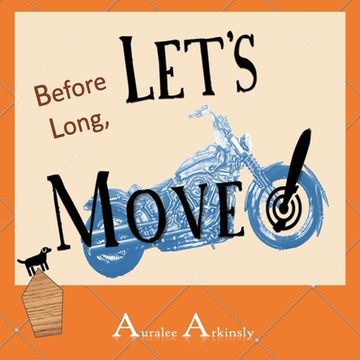 portada Before Long: Let's Move! Paperback (en Inglés)