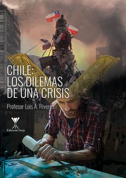 portada Chile: Los Dilemas de una Crisis (in Spanish)