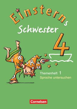 portada Einsterns Schwester - Sprache und Lesen - Ausgabe 2009 - 4. Schuljahr: Heft 1: Sprache Untersuchen (en Alemán)