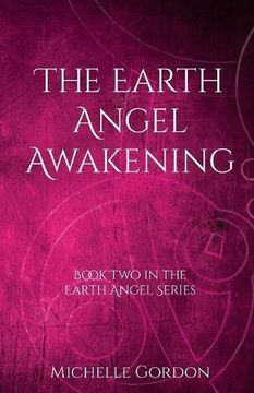 portada The Earth Angel Awakening (Earth Angel Series)