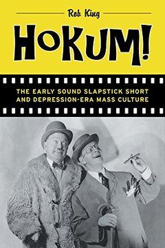 portada Hokum! The Early Sound Slapstick Short and Depression-Era Mass Culture (in English)