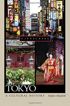 portada Tokyo: A Cultural History (Cityscapes (Hardcover)) (en Inglés)