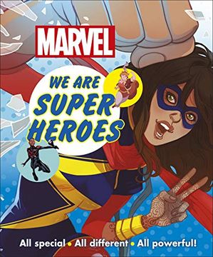 portada Marvel we are Super Heroes! All Special, all Different, all Powerful! (in English)