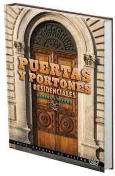 portada Puertas y Portones Residenciales Hierro (in Spanish)