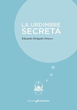 portada La Urdimbre Secreta (in Spanish)
