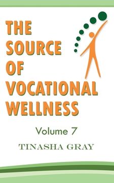 portada The Source of Vocational Wellness (en Inglés)