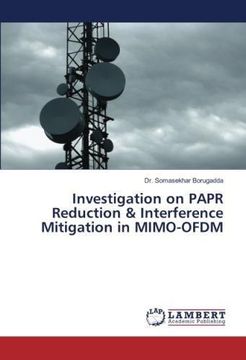 portada Investigation on PAPR Reduction & Interference Mitigation in MIMO-OFDM (en Inglés)