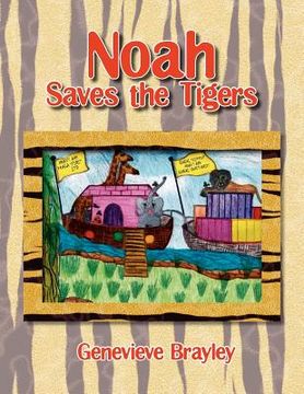 portada noah saves the tigers (en Inglés)
