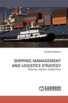 portada shipping management and logistics strategy (en Inglés)