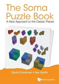 portada Soma Puzzle Book, The: A New Approach to the Classic Pieces 