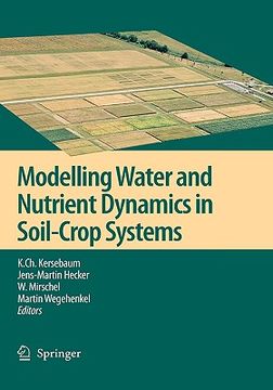 portada modelling water and nutrient dynamics in soil-crop systems: applications of different models to common data sets - proceedings of a workshop held 2004 (in English)