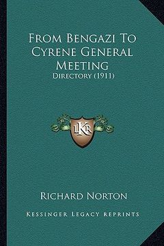 portada from bengazi to cyrene general meeting: directory (1911) (en Inglés)