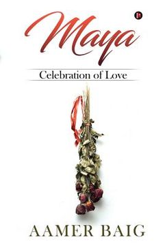 portada Maya: Celebration of Love (en Inglés)