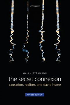 portada The Secret Connexion: Causation, Realism, and David Hume (en Inglés)