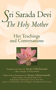 portada Sri Sarada Devi, the Holy Mother: Her Teachings and Conversations (en Inglés)