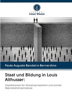 portada Staat und Bildung in Louis Althusser (en Alemán)