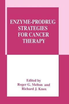 portada enzyme-prodrug strategies for cancer therapy (en Inglés)