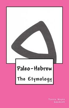 portada Paleo-Hebrew: The Etymology (en Inglés)