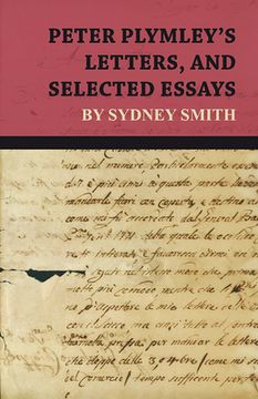 portada Peter Plymley's Letters, and Selected Essays by Sydney Smith
