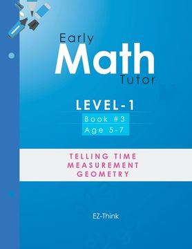 portada Early Math Tutor: Level-1: Telling Time, Measurement and Geometry (en Inglés)