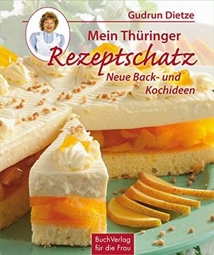 portada Mein Thüringer Rezeptschatz: Neue Back- und Kochideen