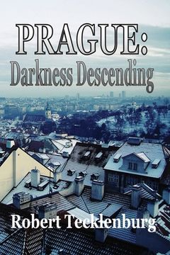 portada Prague: Darkness Descending