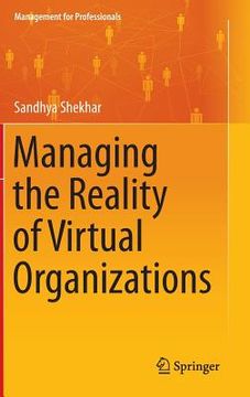 portada Managing the Reality of Virtual Organizations (en Inglés)