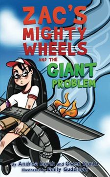portada Zac'S Mighty Wheels and the Giant Problem (en Inglés)