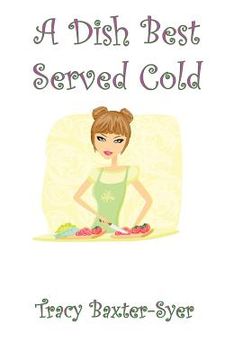 portada a dish best served cold (in English)
