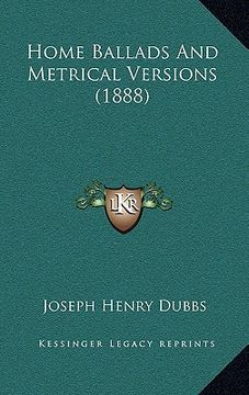 portada home ballads and metrical versions (1888) (en Inglés)