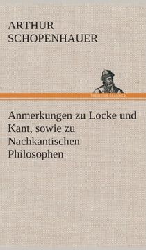 portada Anmerkungen zu Locke und Kant, sowie zu Nachkantischen Philosophen (German Edition)