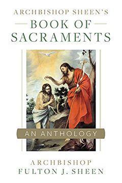 portada Archbishop Sheen'S Book of Sacraments (en Inglés)