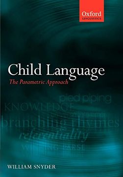 portada Child Language: The Parametric Approach (Oxford Linguistics) (en Inglés)