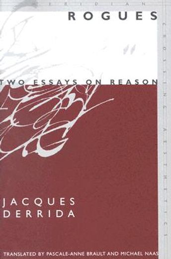rogues,two essays on reason (en Inglés)