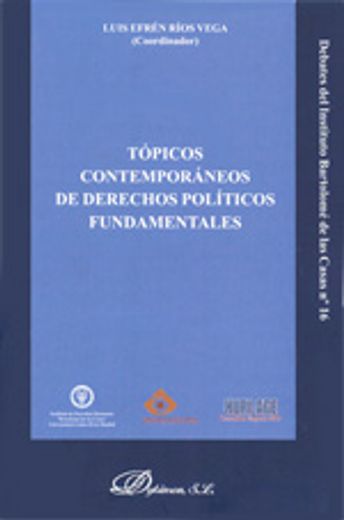 Tópicos contemporáneos de derechos políticos fundamentales (Colección Debates)