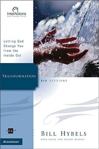 transformation: letting god change you from the inside out