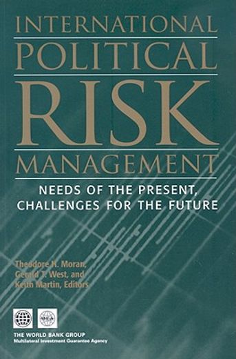 international political risk management,needs of the present, challenges for the future