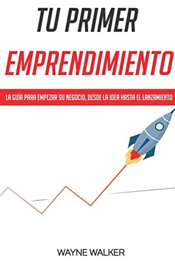 Tu Primer Emprendimiento (in Spanish)