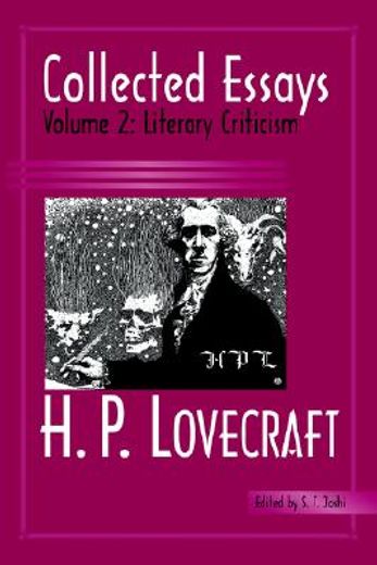 h. p. lovecraft,collected essays : literary criticism (en Inglés)