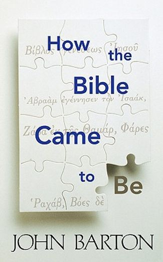 how the bible came to be (en Inglés)