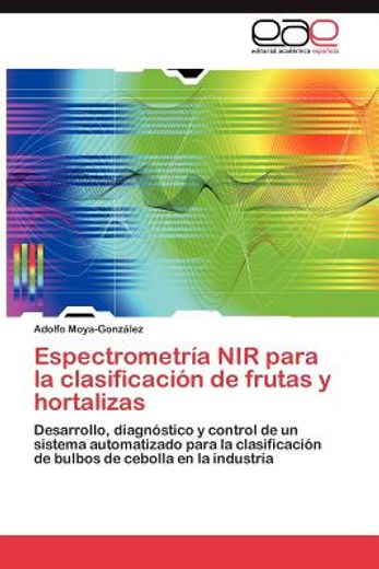 espectrometr a nir para la clasificaci n de frutas y hortalizas (in Spanish)