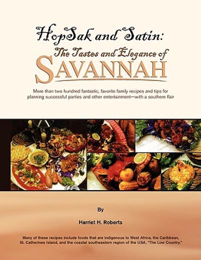 hopsak and satin,the tastes and elegance of savannah