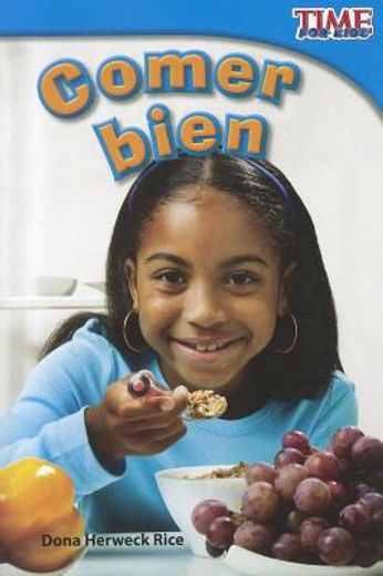 comer bien = eating right