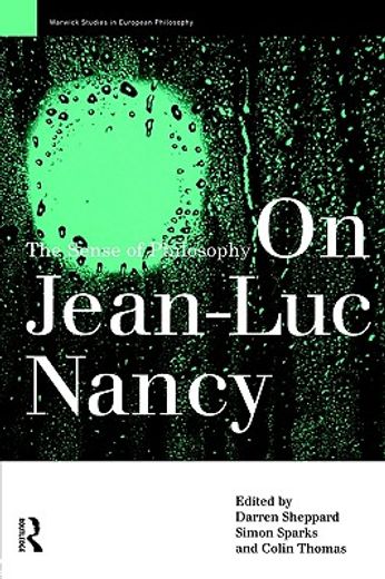 on jean-luc nancy,the sense of philosophy