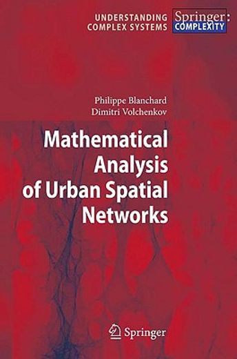 mathematical analysis of urban spatial networks