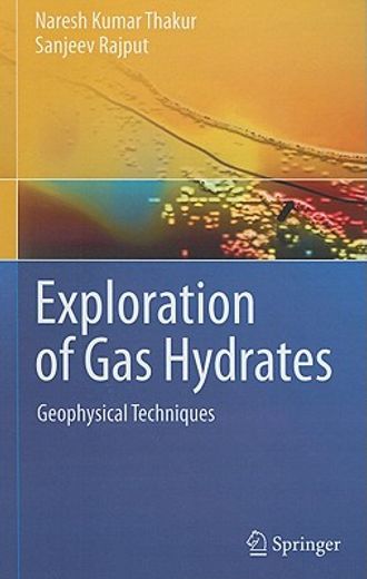 exploration of gas hydrates,geophysical techniques