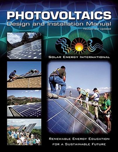 photovoltaics design and installation manual,renewable energy education for a sustainable future