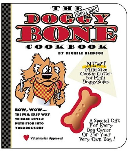 the small dog´s doggy bone cookbook