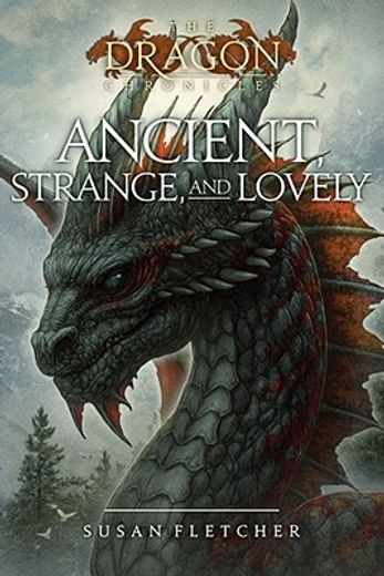 ancient, strange, and lovely (in English)
