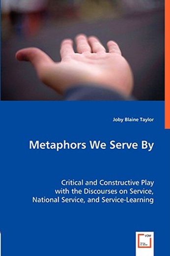 metaphors we serve by